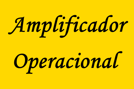 amplificadores operacionais