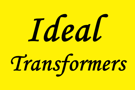 Study of the ideal transformers in eletrical circuits