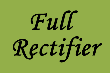 Study of  complete rectification in the eletronics circuits