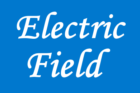 Study of the eletric field